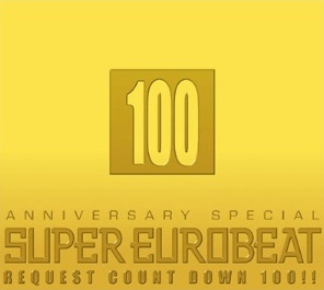 SUPER EUROBEAT vol.100 ANNIVERSARY SPECIAL SPECIAL DISC J-POP EURO REMIX 〜LIMITED EDITION〜